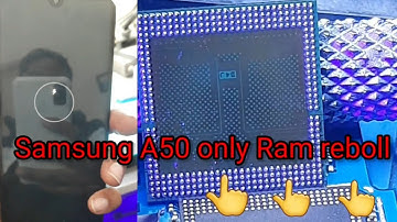 Samsung a50 hang on logo solution only Ram reball