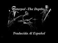 Interpol - The Depths (Traducida Al Español).