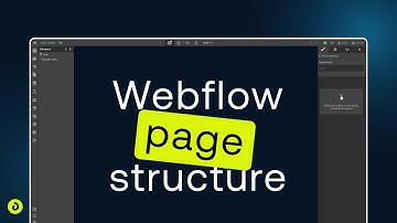 Webflow PAGE STRUCTURE like a pro (Webflow workflow series 001)