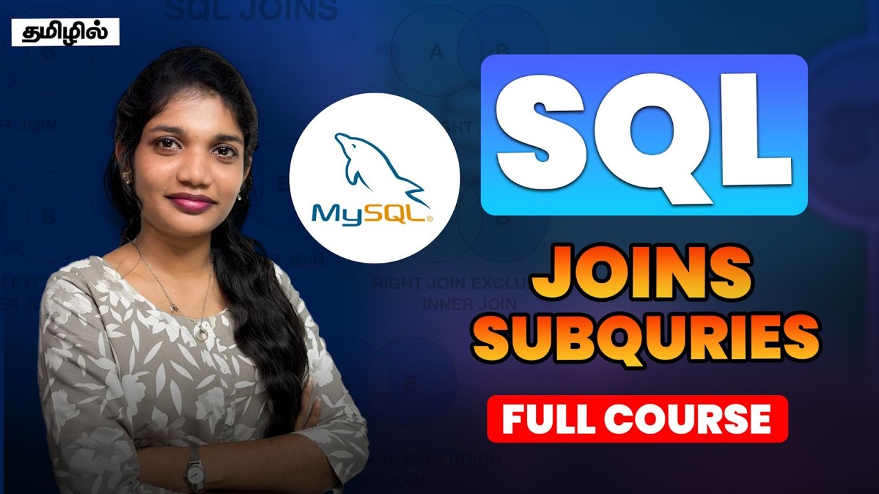 Learn INNER, LEFT, RIGHT Joins & Subqueries in 1 HOUR 🎯| SQL in Tamil ...