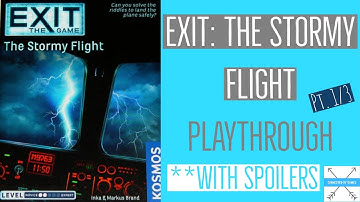 EXIT GAME-STORMY FLIGHT PLAYTHROUGH PART 1/3 **CONTAINS SPOILERS**