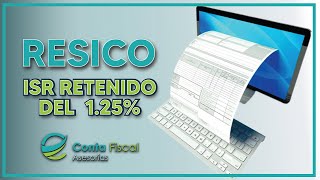 ►| RESICO PERSONA FISICA VENDE A PERSONA MORAL RETECION DEL 1.25%