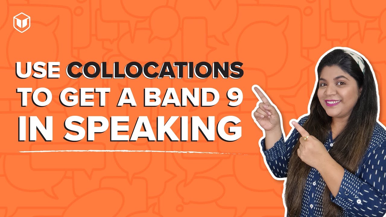 Use Collocation To Get Band 9 In Ielts Speaking Leap Scholar Ielts