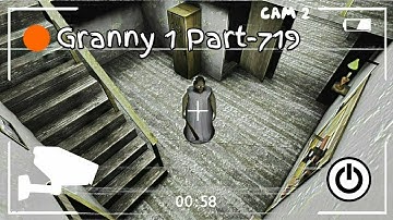 Granny Chapter-1 Walkthrough Gameplay (Android/iOS) Part-719
