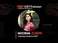 From Adversity to Triumph: Unyielding the Power of Resilience | Noosha Zuberi | TEDxKIETPakistan