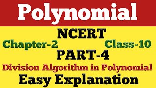 chapter- 2 Polynomial || Division Algorithm Method of Polynomial class X 10||NCERT Part-4