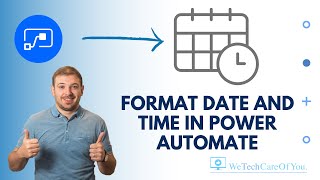 Format Date and Time in Power Automate