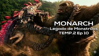 TITAN X vs KONG | MONARCH (TEMP 2) Ep. 10  FINAL DE TEMPORADA |  RESUMEN ENMINUTOS