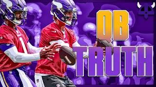 The Truth About the Minnesota Vikings QB Competition & Other Training Camp Tidbits