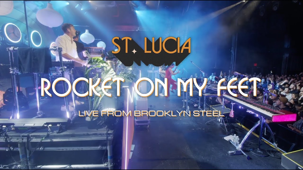 St. Lucia - Rocket On My Feet (Live at Brooklyn Steel)