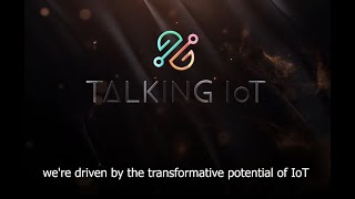 Talking IoT - About Us