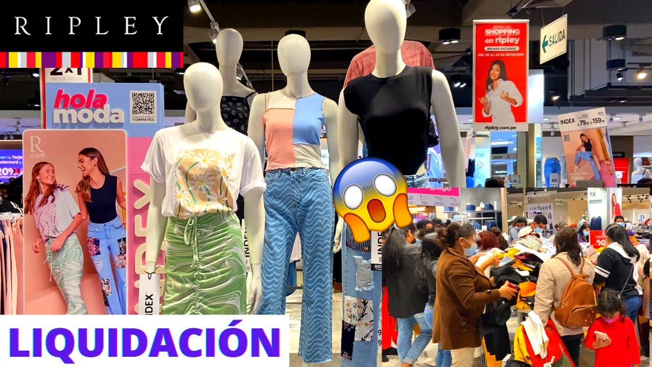 🔥LIQUIDACIÓN \u0026 OUTLET RIPLEY OFERTAS ROPA de MUJER😱[GRAN REMATE]✓ -  YouTube