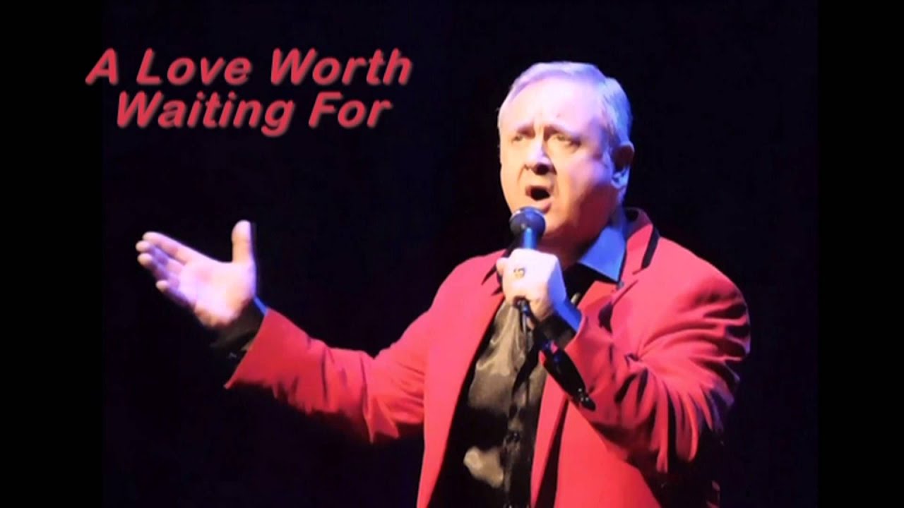 A Love Worth Waiting For Tekst - A Love Worth Waiting For "Shakin' Stevens" Cover Sung by Keith James