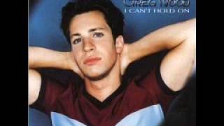 Greg Wood - I Can't Hold On