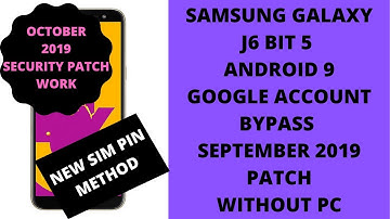 Samsung J600f Google Account Bypass 9 Without PC | Bit 5 September 2019 patch