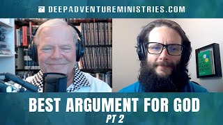 BWA638 Best Argument For God Pt. 2 | Pat Flynn | Spirit of Adventure Ministries