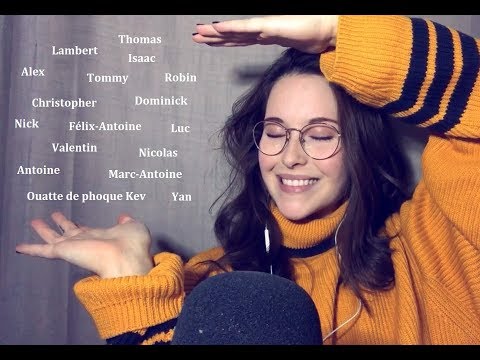*ASMR québécois* - Je dis VOS noms! (pt. 2)