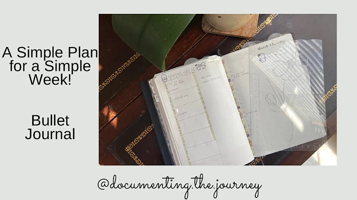 A Simple Plan for a Simple Week: Bullet Journal