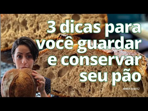 Vídeo: Preciso Guardar Pão Na Geladeira