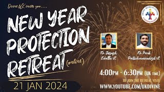 (LIVE) New Year Protection Retreat (21 January 2024) Divine UK