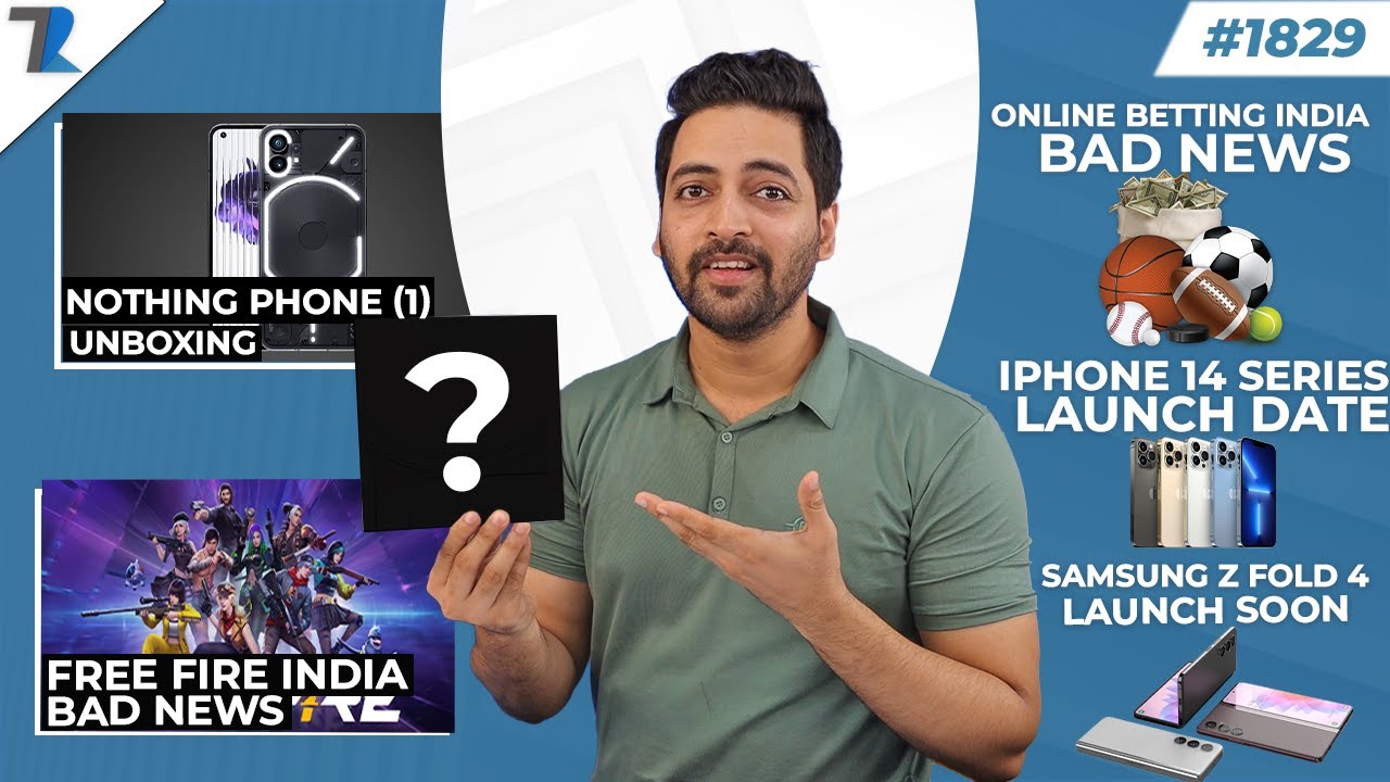 Nothing Phone (1) Unboxing,Free Fire Bad News,iPhone 14 Series Launch Date😍,Samsung Z Fold 4 Launch