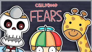 My Childhood Fears
