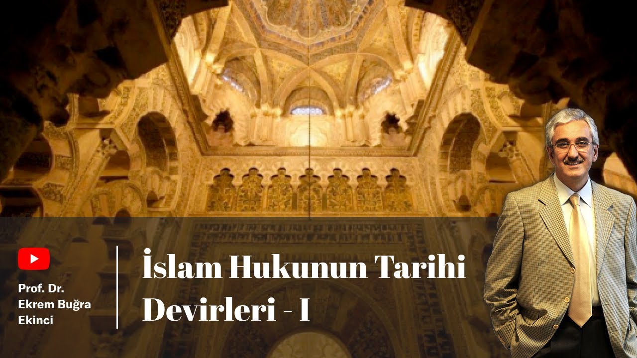 İslam Hukukunun Tarihi Devirleri I - Vahy, Sahabe ve Tâbiîn Devri