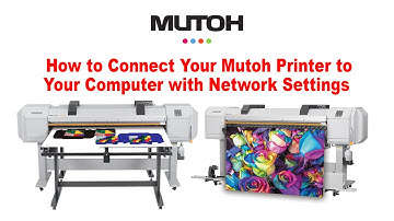 How to Connect Your Mutoh Printer to Your Computer with Network Settings Directly.