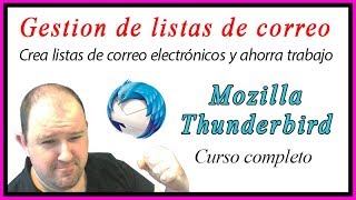 14.  Curso Mozilla Thunderbird ⭐Como crear Listas de correos eléctronicos