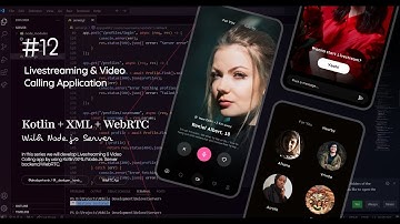 Develop Livestreaming and Video calling app| Part-12 | Android Studio | Kotlin | Node.Js | WebRTC