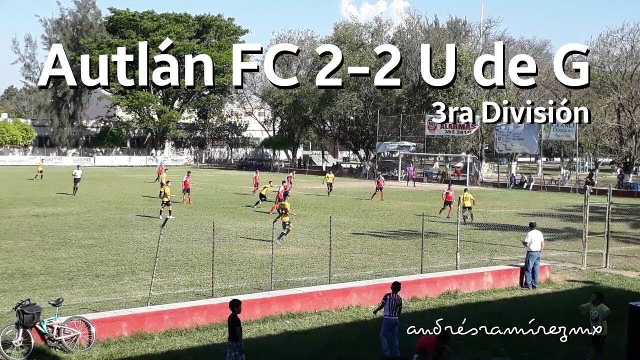 3ra División | Autlán FC 2-2 Leones Negros (segundo tiempo) FHD - YouTube