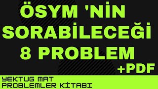 Test 7 Sayı Kesir Problemleri Ösym Tarzi Orta - Zor Sorular Yektug Mat Problemler Test 7