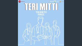 Download Lagu Teri Mitti - Tribute Female (From \ MP3 Download Lagu Teri Mitti - Tribute Female (From \ MP3
