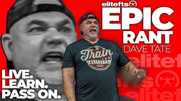 Dave Tate Epic Rant at LTTX | elitefts.com