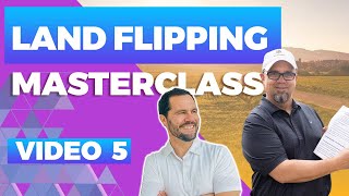 How To Make Offers To Land Owners - Masterclass Video 5 w/ Joe McCall