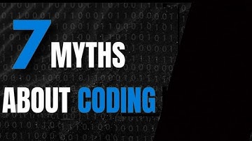 7 myths about coding 👎
