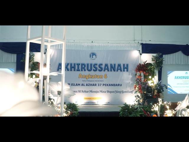 Haflah Akhirussanah AASIX - SMP ISLAM AL AZHAR 37 PEKANBARU