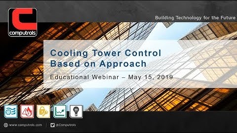 Cooling Tower Control Based on "Approach" Webinar