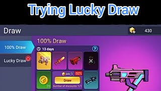 Let's try the lucky draw