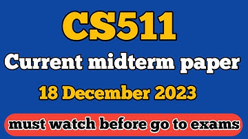 cs511 current midterm paper 2023. cs511 current paper