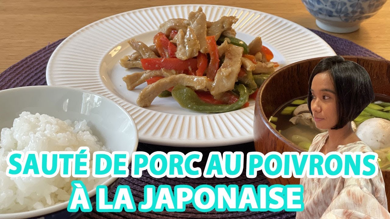 Sauté de porc aux poivrons, façon japonaise - YouTube