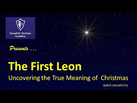 211211- "The First Leon" - Stonehill Christian Academy