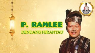 P. RAMLEE - DENDANG PERANTAU (Lirik)
