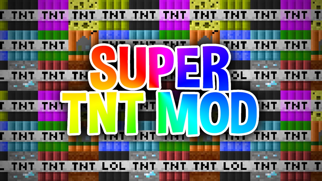 SUPER TNT - Minecraft Mod Showcase  Doovi