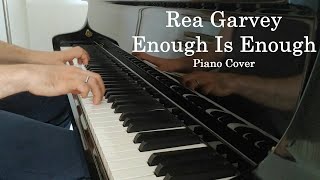 Rea Garvey - Enough Is Enough (Piano Cover)