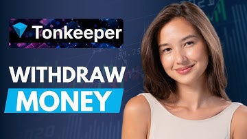 How to Withdraw Money from Tonkeeper