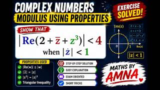 Modulus of a Complex Number | Exercise Using Modulus Properties | Complex Analysis | Maths by Amna