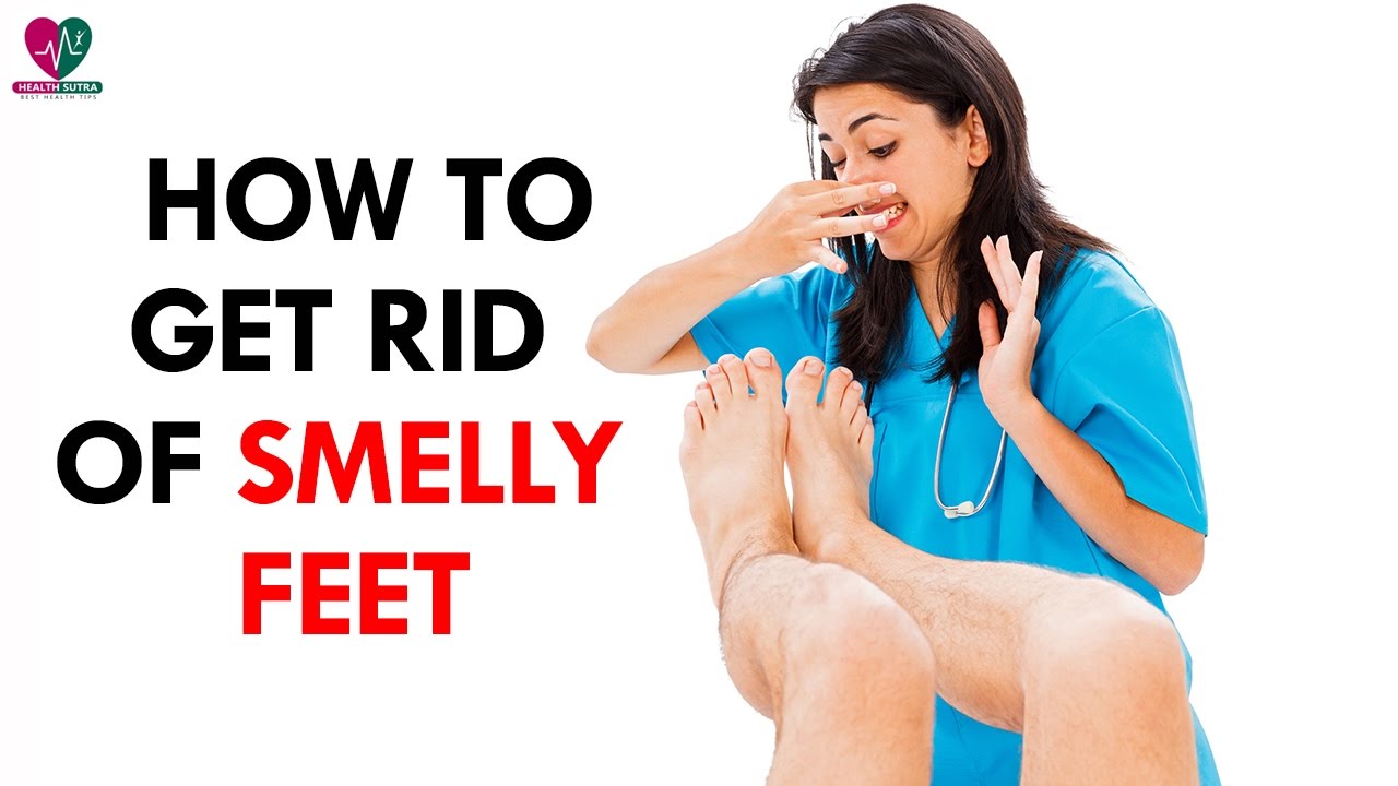 How to Get Rid of Smelly Feet - Health Sutra dr.khader health tips in english