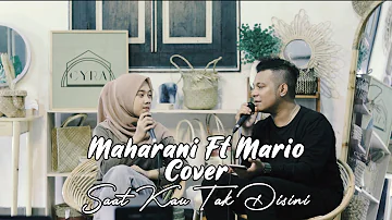 Saat Kau Tak Disini - Jikustik (Maharani Ft Mario Live Cover Person) | J25 Official