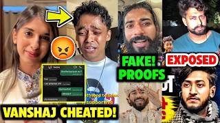 Vanshaj Singh CHEATED on his EX GIRLFRIEND! EXPOSED by her | Aaryan Kelvin Exposed | Piyush Joshi